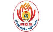 Thông tin tuyên truyền Đại hội XIII Công đoàn Việt Nam, nhiệm kỳ 2023 – 2028